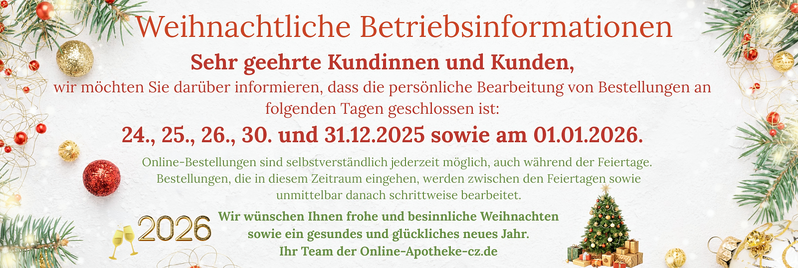 Weihnachtliche Betriebsinformationen